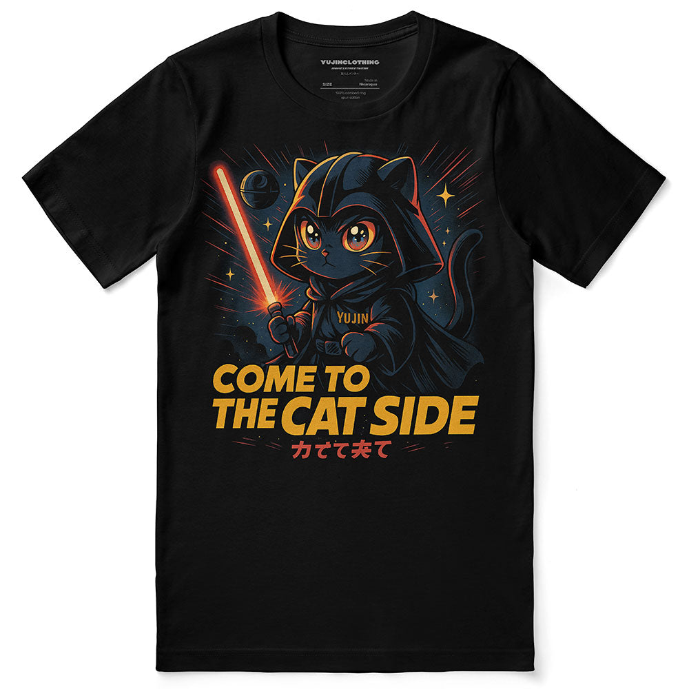 Come To The Cat Side T-Shirt